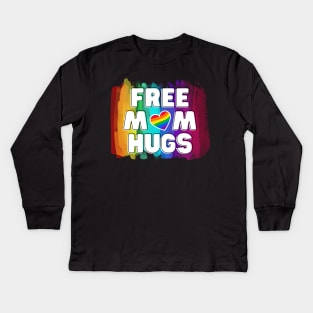 Free Mom Hugs LGBTQ Pride Kids Long Sleeve T-Shirt